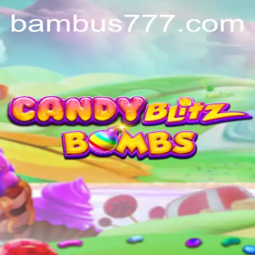 Descubra o Vício Estratégico de CandyBlitzBombs